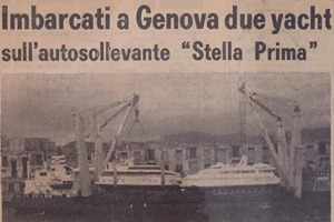 Two yachts loaded on the Stella Prima self-lifting vessel in Genoa